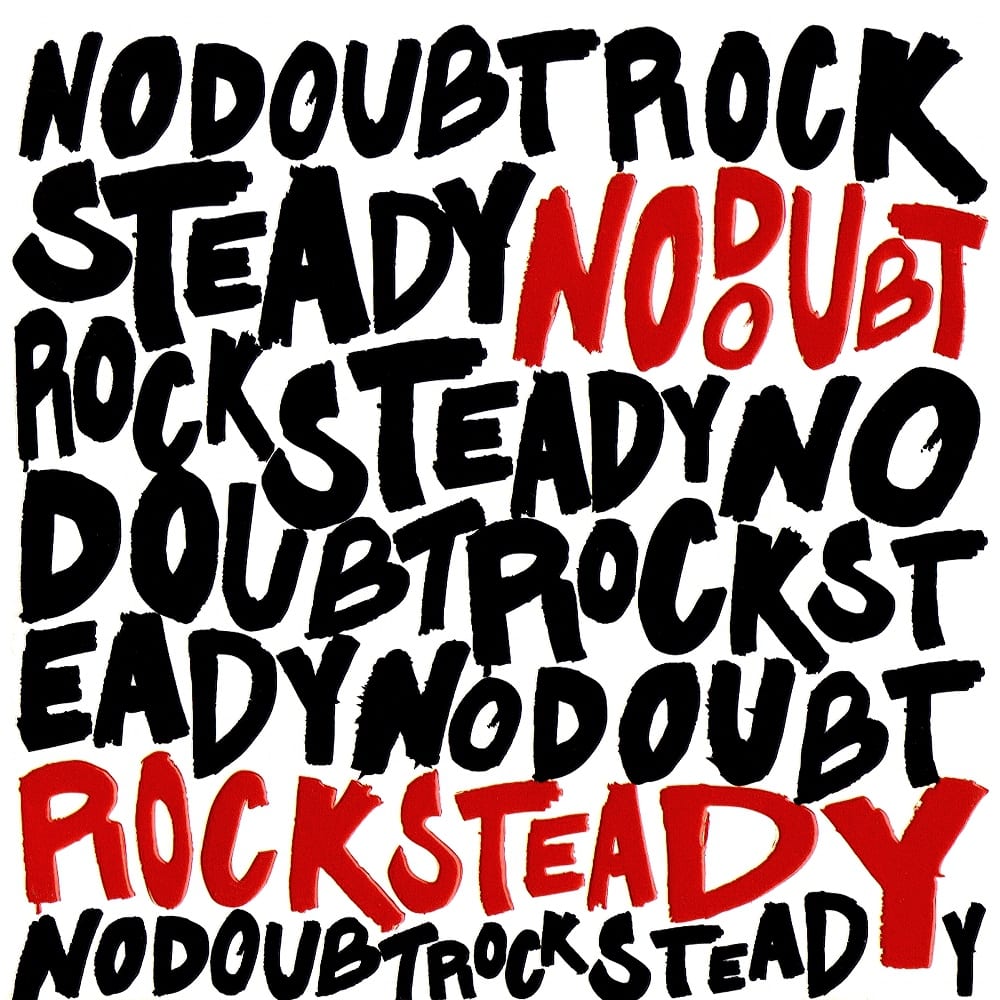 No Doubt Rock Steady