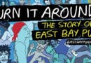 Turn It Around: The Story Of East Bay Punk