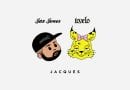 Tove Lo Jax Jones - Jacques