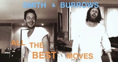 Smith & Burrows - All The Best Moves - music video 2020